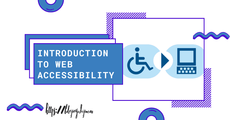 Introduction to Web Accessibility